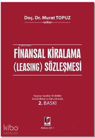 Finansal Kiralama (Leasing) Sözleşmesi