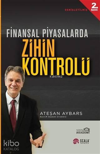 Finansal Piyasalarda Zihin Kontrolü