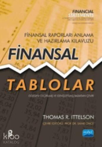 Finansal Tablolar Finansal Raporları Anlama ve Hazırlama Kılavuzu