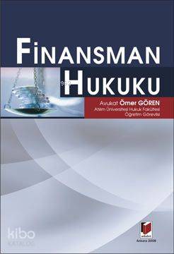Finansman Hukuku | Ömer Gören | Adalet Yayınevi