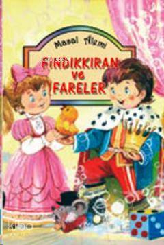 Fındıkkıran ve Fareler (Ciltli)