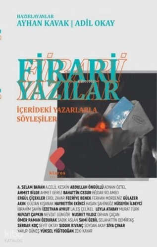 Firari Yazılar;İçerideki Yazarlarla Söyleyeşiler