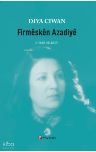 Fırmeskên Azadiyê - Hemû Helbest