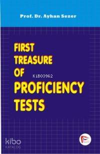First Treasure Of Proficency Tests | Ayhan Sezer | Pelikan Yayınevi