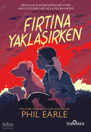 Fırtına Yaklaşırken | Phil Earle | Yediveren Yayınları