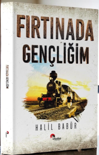 Fırtınada Gençliğim