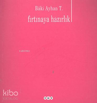 Fırtınaya Hazırlık