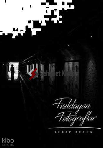 Fısıldayan Fotoğraflar