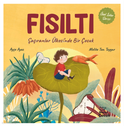 Fısıltı;Şaşıranlar Ülkesi’nde Bir Çocuk