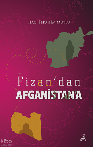Fizan’dan Afganistan’a