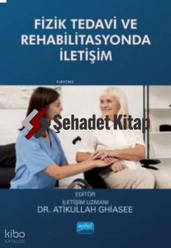 Fizik Tedavi ve Rehabilitasyonda İletişim