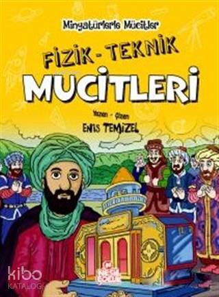 Fizik / Teknik Mucitleri - Minyatürlerle Mucitler