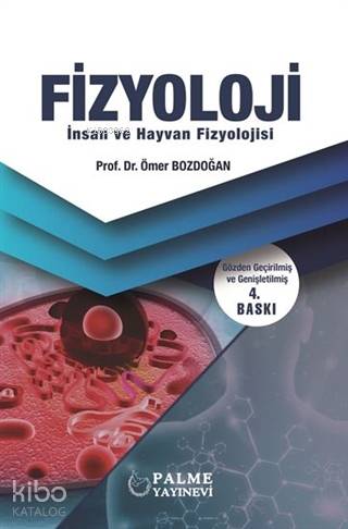 Fizyoloji - İnsan ve Hayvan Fizyolojisi