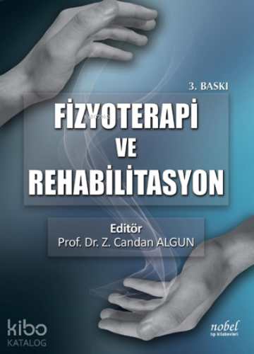 Fizyoterapi ve Rehabilitasyon
