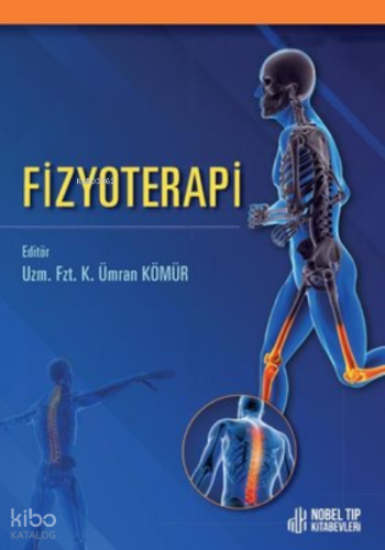 Fizyoterapi | Kolektif | Nobel Tıp Kitabevi