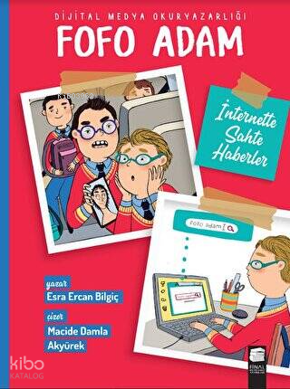 Fofo Adam - İnternette Sahte Haberler