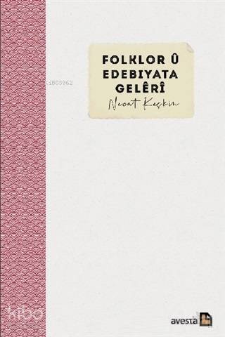 Folklor u Edebiyata Geleri