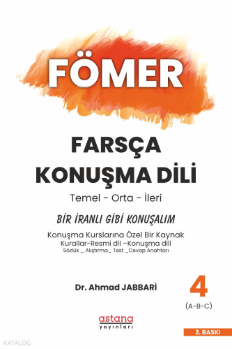 Fömer Farsça Konuşma Dili - 4 - Bir İranlı Gibi Konuşalım | Ahmad Jabb