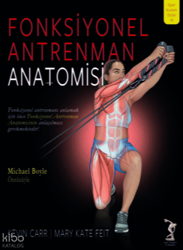 Fonksiyonel Antrenman Anatomisi