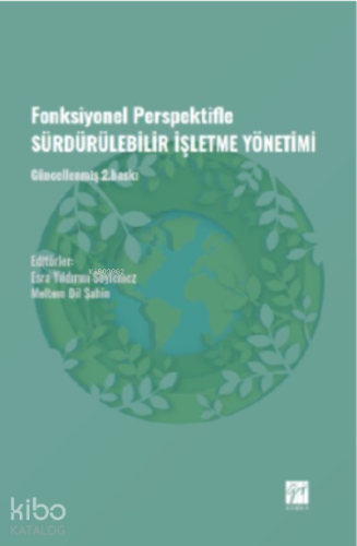 Fonksiyonel Perspektifle Sürdürülebilir İşletme Yönetimi