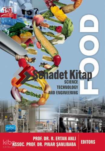 Food- Science, Technology and Engineering