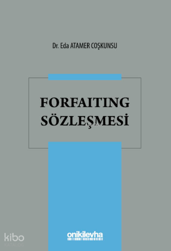Forfaiting Sözleşmesi(Ciltli)