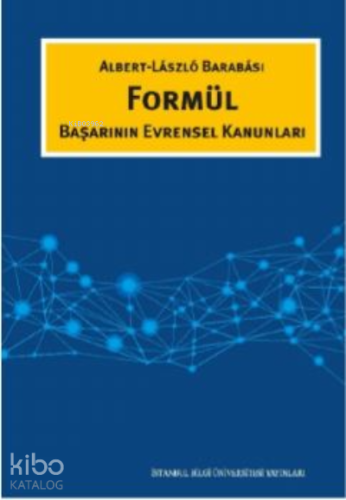 Formül Başarının Evrensel Kanunları | Albert Laszlo Barabası | İstanbu