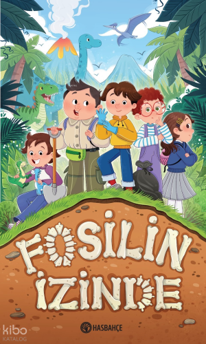 Fosilin İzinde | Mehmet Tuna | Hasbahçe Yayınları