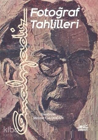 Fotoğraf Tahlilleri | Cemal Nadir Güler | Çolpan Kitap