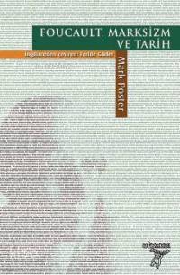 Foucault, Marksizm ve Tarih