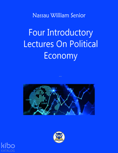 Four Introductory  Lectures On Political  Economy