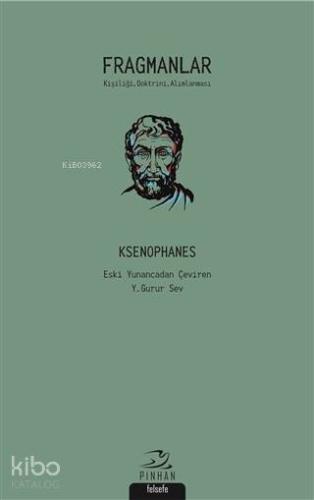 Fragmanlar; Kişiliği, Doktrini, Alımlanması