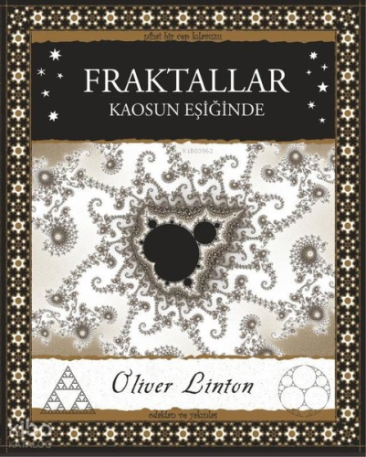 Fraktallar - Kaosun Eşiğinde | Oliver Linton | A7 Kitap