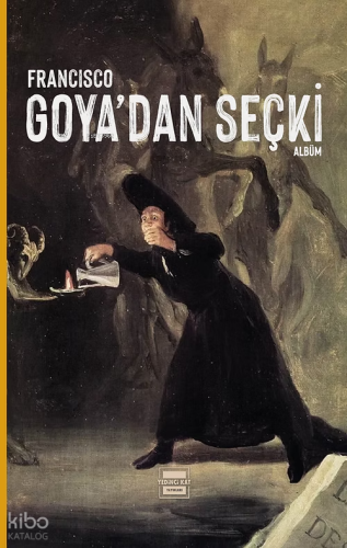 Francisco Goya'dan Seçki