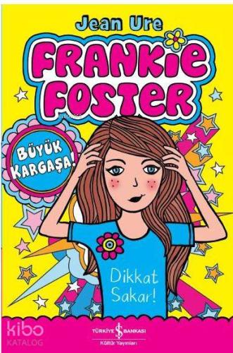 Frankie Foster - Büyük Kargaşa