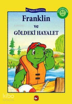 Franklin ve Göldeki Hayalet