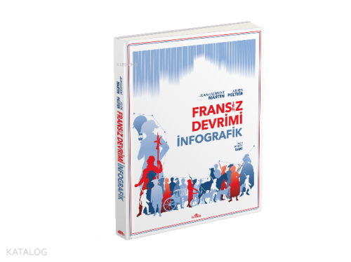 Fransız Devrimi: İnfografik (Ciltli)