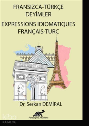 Fransızca - Türkçe Deyimler