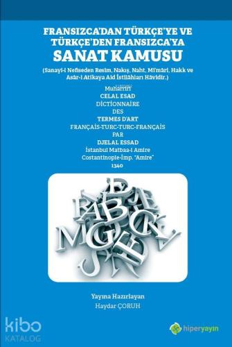 Fransızca'dan Türkçe'ye ve Türkçe'den Fransızca'ya Sanat Kamusu