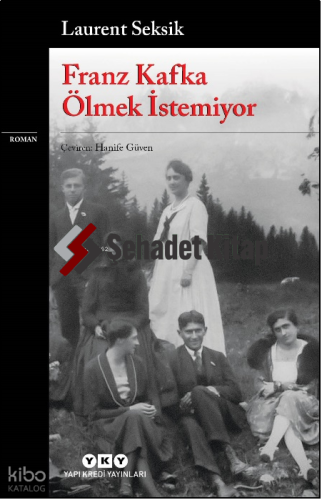 Franz Kafka Ölmek İstemiyor