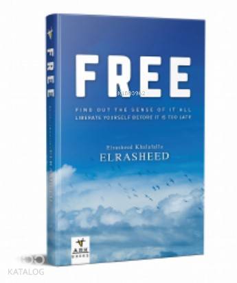 Free; Find Out the Sense of It All