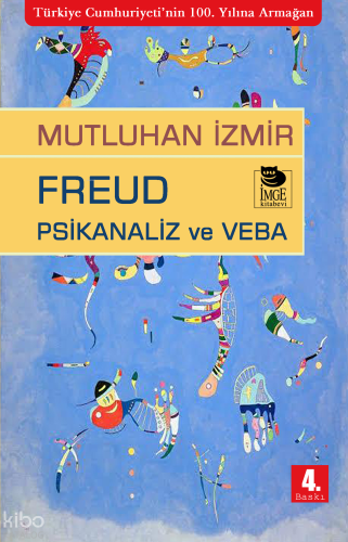 Freud Psikanaliz ve Veba