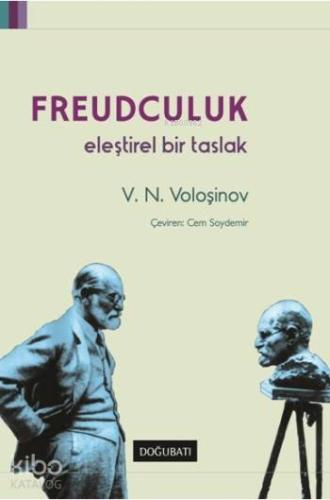 Freudculuk; Eleştirel Bir Taslak