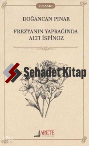 Frezyanın Yaprağında Altı İspinoz