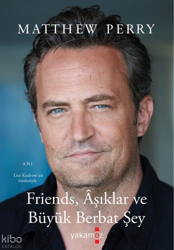 Friend, Aşıklar ve Büyük Berbat Şey