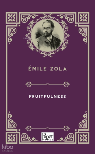 Fruitfulness | Emile Zola | Paper Books