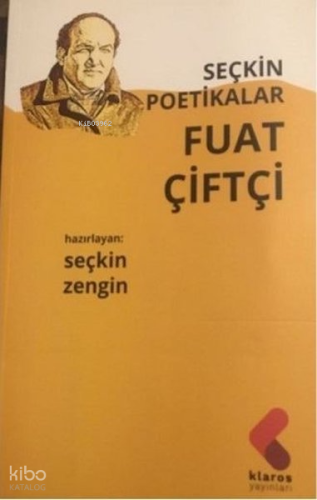 Fuat Çiftçi - Seçkin Poetikalar