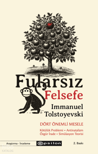 Fularsız Felsefe | Immanuel Tolstoyevski | Epsilon Yayınevi