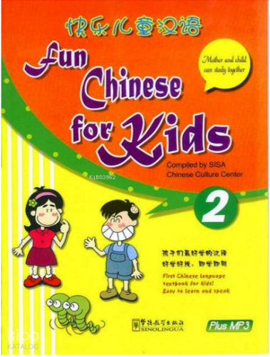 Fun Chinese for Kids 2 +MP3 CD (Çocuklar için Çince)