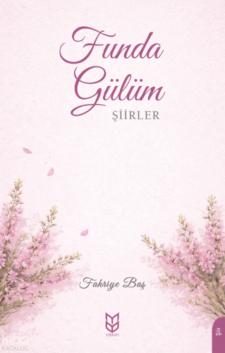 Funda Gülüm | Fahriye Baş | Yason Yayınları